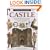Castle: (ALA Recommended Book for Reluctant Young Readers) (Eyewitness Books)