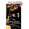 Die Entf�hrung des Gro�f�rsten: Fandorin ermittelt. Roman