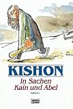 In Sachen Kain und Abel.