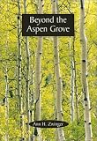 Beyond the Aspen Grove