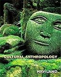 Cultural Anthropology: The Human Challenge (with CD-ROM and InfoTrac)