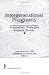 Intergenerational Programs: Imperatives, Strategies, Impacts, Trends (Journal of Children in Contemporary Society, Vol 20) (Journal of Children in Contemporary Society, Vol 20)