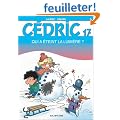 C�dric, tome 17 : Qui a �teint la lumi�re ?