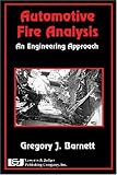 Automotive Fire Analysis: An Engineering Approach