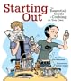 Starting Out: The Essential Guide to Cooking on Your Own