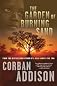 The Garden Of Burning Sand [Paperback]