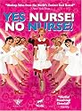 Yes Nurse! No Nurse!