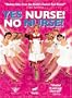 Yes Nurse! No Nurse!