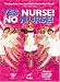 Yes Nurse! No Nurse!
