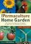 The Permaculture Home Garden