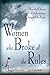 The Women Who Broke All the Rules: How the Choices of a Generation Changed Our Lives