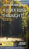 A River Runs through It and Other Stories, Twenty-fifth Anniversary Edition