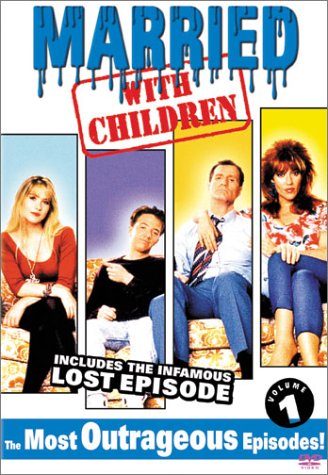 Married with Children, Vol. 1 - The Most Outrageous Episodes