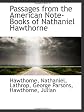 Passages from the American Note-Books of Nathaniel Hawthorne