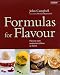 Formulas for Flavour: How to Cook Restaurant Dishes at Home (Conran Octopus Interiors)