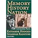 Memory, History, Nation: Contested Pasts (Memory & Narrative)
