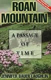 Roan Mountain: A Passage of Time