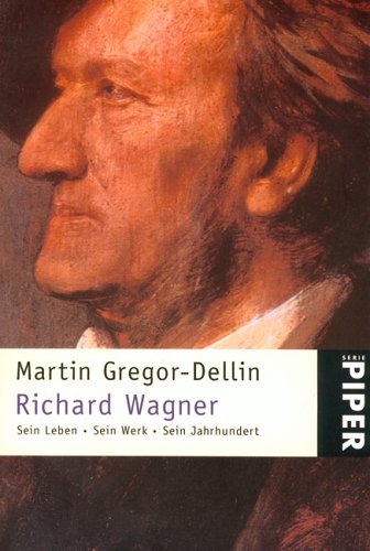 Produkt-Bild: Richard Wagner: Sein Leben &middot; Sein Werk &middot; Sein Jahrhundert