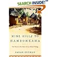 Nine Hills to Nambonkaha: Two Years in the Heart of an African Village