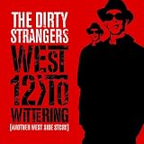 West 12 to Wittering (Another West Side Story) [Vinyl]