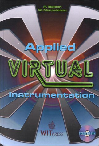 Applied Virtual Instrumentation (With CD-ROM)