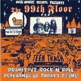 Teen Trash Vol. 9: The 99th Floor