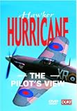Revue Hawker Hurricane  / Hawker Hurricane - The Pilot's View