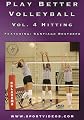 Play Better Volleyball: Hitting