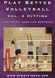 Play Better Volleyball: Hitting