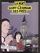 Nestor Burma : La nuit de Saint-Germain-des-Pr�s