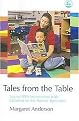 Tales from the Table (Lovaas/ABA Intervention With Children on the Autistic Spectrum) (Paperback)