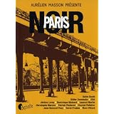 Paris Noirpar Aur�lien Masson