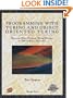Programming with Turing and Object Oriented Turing