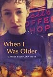 When I Was Older
