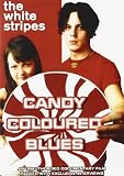 White Stripes - Candy Coloured Blues - Unauthorized