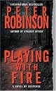 Playing with Fire (Alan Banks Series)