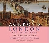 London - The Biography: Fire and Pestilence