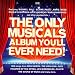 The Only Musicals Album You'll Ever Need