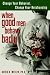 When Good Men Behave Badly: Change Your Behaviour, Change Your Relationship