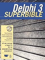 Delphi 3 Superbible Delphi 3 Superbible
