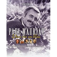 Paul Mauriat : Une vie en bleu