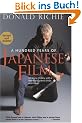 A Hundred Years of Japanese Film: A Concise History, with a Selective Guide to DVDs and Videos