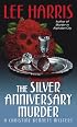 The Silver Anniversary Murder: A Christine Bennett Mystery (Christine Bennett Mysteries)