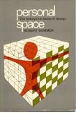 Personal space : the behavioral basis of design