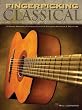 Fingerpicking Classical: 15 Songs Arranged for Solo Guitar in Standard Notation and Tab (Guitar Solo)