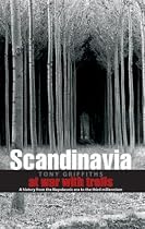 Scandinavia: At War with Trolls--A Modern History from the Napoleonic Era to the Third Mil