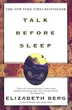Talk Before Sleep: A Novel
