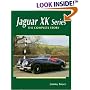 The Jaguar XK Series (Crowood Autoclassics Series)