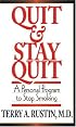 Quit and Stay Quit - A Personal Program to Stop Smoking: Quit & Stay Quit Nicotine Cessation Program
