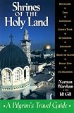Shrines of the Holy Land: A Pilgrim's Travel Guide